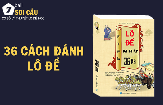 Kinh nghiệm đánh lô đề qua 36 cách hiệu quả nhất